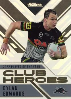 2023 NRL Traders Titanium - Club Heroes #CH21 Dylan Edwards Front